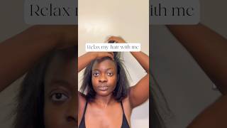 Relax my hair with me. #relaxedhair #diy #hair #beauty #hairstyle #blackgirlmagic #howto #shorts