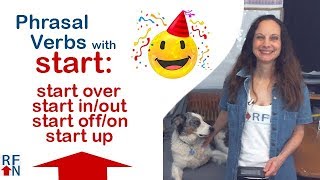 6 English Phrasal Verbs with 'start'!