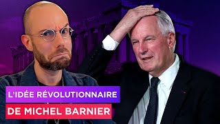 Michel Barnier va RÉVOLUTIONNER la démocratie - Clément Viktorovitch