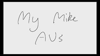 My Mike AUs // ST // Shitpost