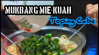 MUKBANG MIE KUAH TOPING CABE//MUKBANG ALA HIKMAH GABE