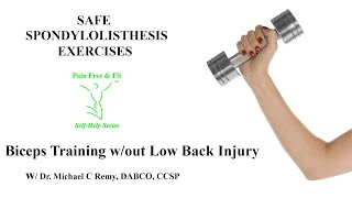 How To Workout with Spondylolisthesis- Safe Biceps Training