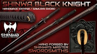 BUDK: Beautiful and Formidable Shinwa Black Knight Katana!