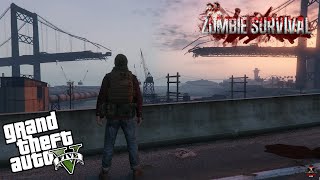 GTA 5 Zombie Apocalypse Survival Mod (Part 1)