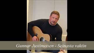 Gunnar Justinussen - Seinasta vaktin