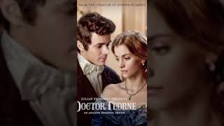 ما هي الدروس التي تعلمتيها👰 / أو تعلمتها🤵 من فيلم doctor Thorne ❓ رابط الفيلم في صندوق الوصف