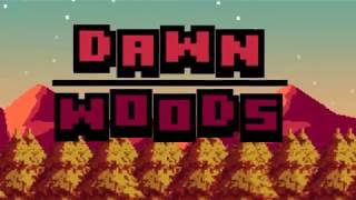 Dawn Woods Tralier (2D Android Adventure Survival Game)