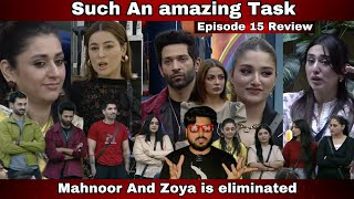 Bigg Boss Tamasha 3 EP 15 Review Mahnoor And Zoya is eliminated, nice task, saima Dania irritating