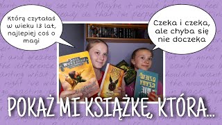 Pokaż mi książkę, która... | Film z siostrą 📚