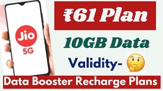 Jio Rs 61 Data Booster Pack Now Offers More Data; Check out the Details!