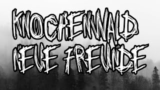 Knochenwald (Episode 5) - Neue Freunde - German Creepypasta #25