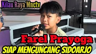 FAREL PRAYOGA GR SIAP MENGUNCANG PANGUNG SIDOARJO MALAM INI