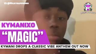 Kymanixo - "Magic"