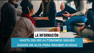 Hasta 200.000 autónomos siguen dados de alta para recibir ayudas