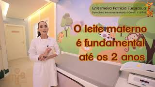 Até quando eu devo amamentar o bebê - Enfermeira Patrícia Furukawa - Amare Pediatria