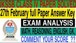 JKSSB CLASS IV EXAM - 27th February FULL PAPER SOLVED||