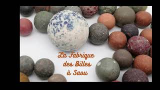 La Fabrique des billes à Saou #documentaire #reportage