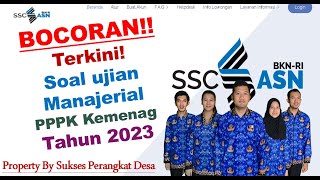 🔴TERBARUUU!! BOCORAN FR SOAL MANAJERIAL  2023 PPPK KEMENAG TAHUN 2023