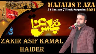 Zakir Asif Kamal Haider || 7 Block Sargodha || 24 January 2021