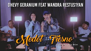 MEDOT TRESNO - DHEVY GERANIUM FEAT WANDRA RESTUS1YAN [ OFFICIAL MUSIK VIDEO ]