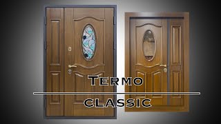 Termo classic - уличная дверь с терморазрывом.