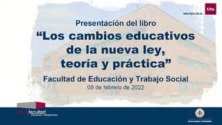 Los cambios educativos de la nueva ley, teoría y práctica