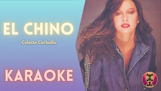 CELESTE CARBALLO - El Chino (Karaoke)