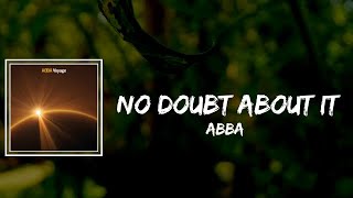 ABBA - No Doubt About It Lyrics