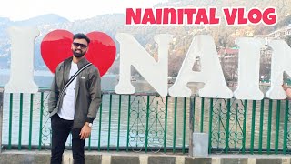 Nainital Vlog | Nainital tour | Nainital tourist | nainital tourist places | by : Chandrakant Patle