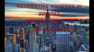 RESIDENTIAL SOCIETIES IN SONIPAT ON NH-44 (FROM MURTHAL TO BAHALGARH) #homes #video #sonipat #reels