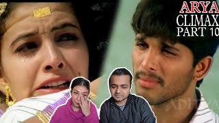 ARYA CLIMAX | PART - 10 | ALLU ARJUN | COUPLE REACTION