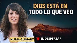 DIOS ESTÁ EN TODO LO QUE VEO NURIA GUINART