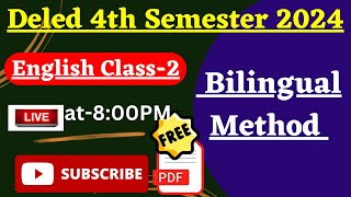 UP Deled 4th Semester English Class 2024 || Deled Fourth Semester English Bilingual Method Class ||