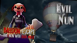 Evil Nun - Ballon Escape (The Nun with Dog Mask)