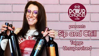 Tuggs Unsupervised | Sip and Chill Ep 54