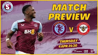 LIVE | MATCH PREVIEW | ASTON VILLA vs BRENTFORD