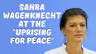 Speech by Sahra Wagenknecht at the "Uprising for Peace" in Berlin #NEWSGERMANY #todaynews