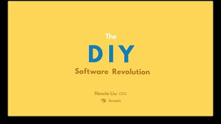 Airtable SXSW 2016 Talk - The DIY Software Revolution