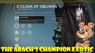 destiny the Arach's champion exotic quest cloak of oblivion rise of iron