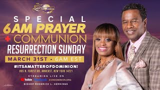 🙏🏾 Special 6AM Prayer + Communion | Bishop Roderick L. Hennings