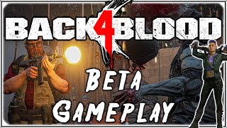 Back 4 Blood Beta Gameplay! Spiritual Successor to Left 4 Dead!