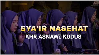 Syair Nasehat (KHR. ASNAWI KUDUS) || Arrahma Banat