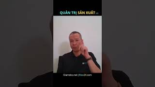 Quản trị sản xuất P1/2