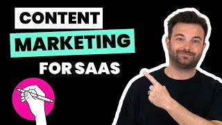 Content Marketing for SaaS: The 9-Step Guide