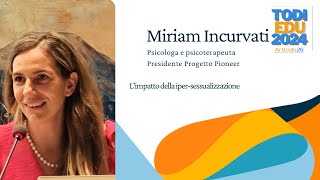 Art26 TodiEdu2024 05 Miriam Incurvati - L'impatto della iper-sessualizzazione