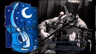 "Me gusta verte así"- Pepe Ordás-  (audio en vivo )  2006