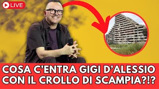 Cosa c'entra Gigi d'Alessio con il crollo di Scampia?!?