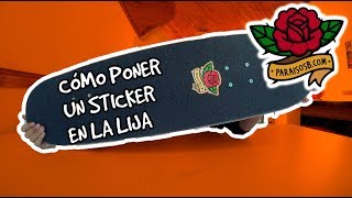 CÓMO PONER UN STICKER EN LA LIJA