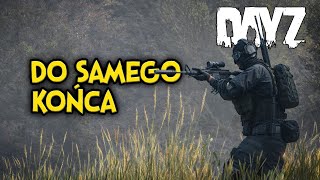 DayZ: Do Samego Końca | Gameplay PL