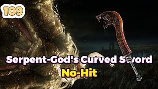 Serpent-God's Curved Sword | No Hitting Consort Radahn With Every Weapon 109/420 | Elden Ring